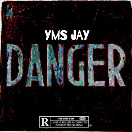 Danger | Boomplay Music