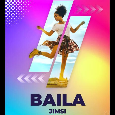 Baila | Boomplay Music