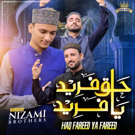 Haq Fareed Ya Fareed | Boomplay Music