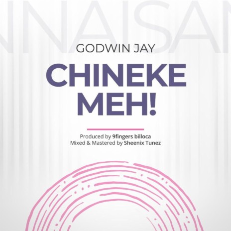 Chineke Meh! | Boomplay Music