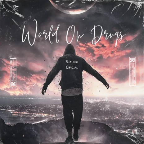 World On Drugs | Boomplay Music