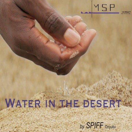 Water in the Desert | Boomplay Music