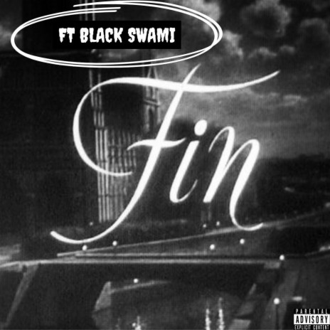 Fin ft. Black Swami | Boomplay Music