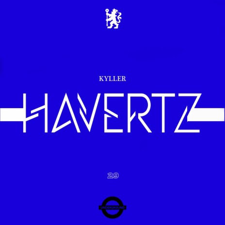 Havertz 29 | Boomplay Music