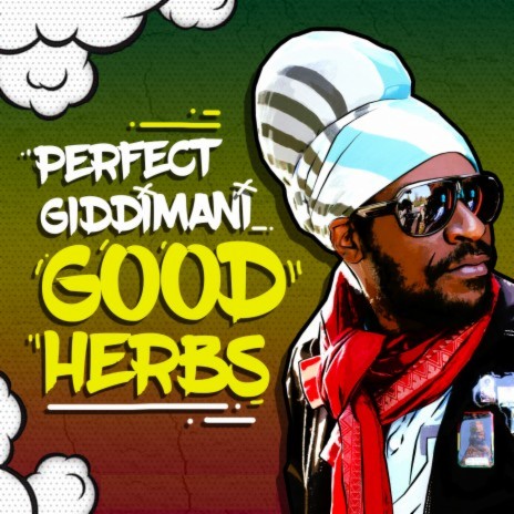 Good Herbs ft. Jimmy Splif Sound | Boomplay Music