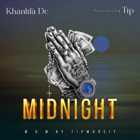MIDNIGHT ft. Tip | Boomplay Music