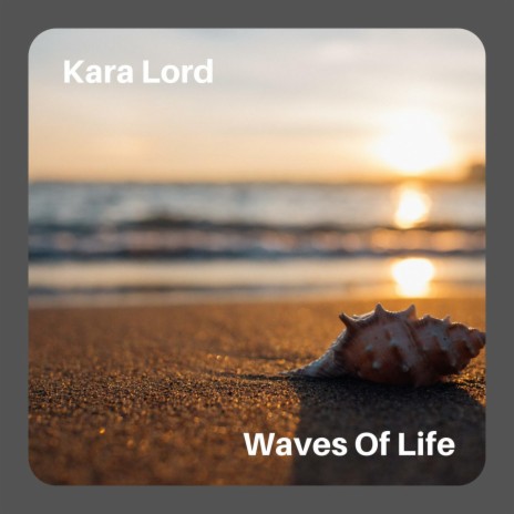 Waves Of Life | Boomplay Music