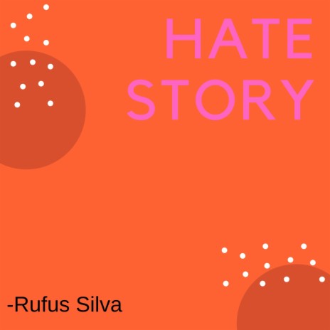 Hate Story | Boomplay Music