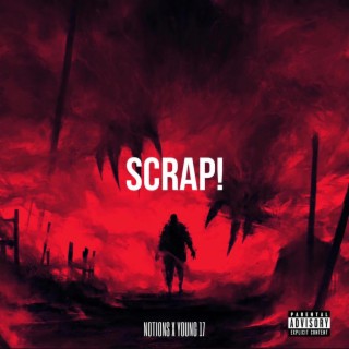 SCRAP!