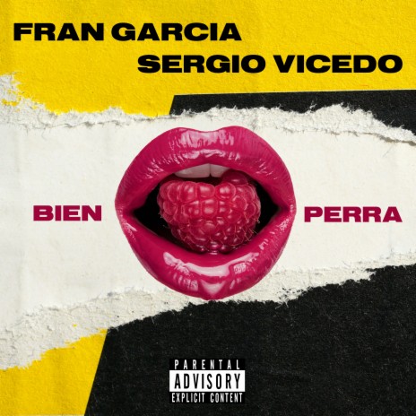 Bien Perra (feat. Sergio Vicedo)