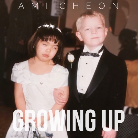 Growing Up | Boomplay Music