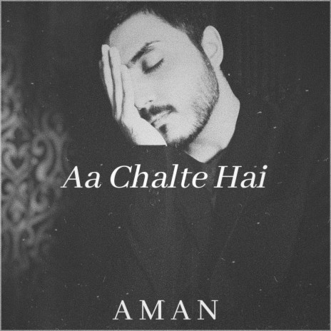 Aa Chalte Hai | Boomplay Music