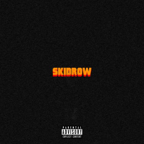 SKIDROW | Boomplay Music