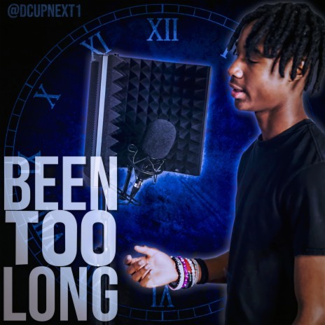 Been Too Long | Boomplay Music