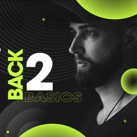 Back To Basics | Boomplay Music