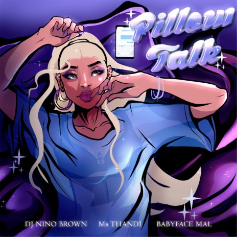 Pillowtalk ft. Ms Thandi & Babyface Mal | Boomplay Music