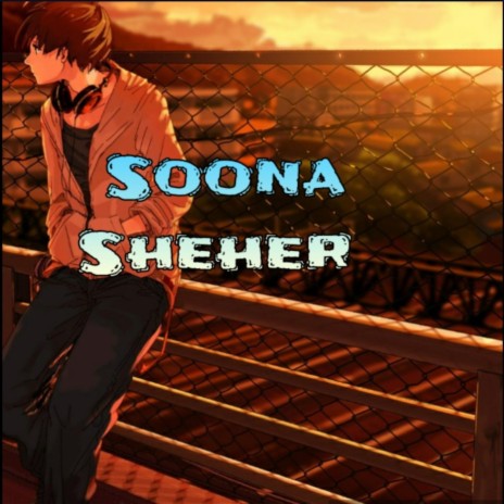 Soona Sheher | Boomplay Music