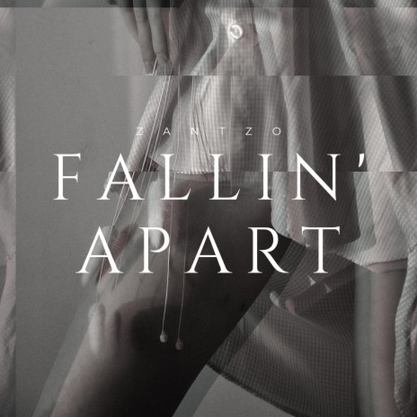 Fallin' Apart | Boomplay Music