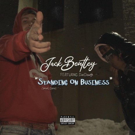 Standing On Business (feat. Daidough) | Boomplay Music