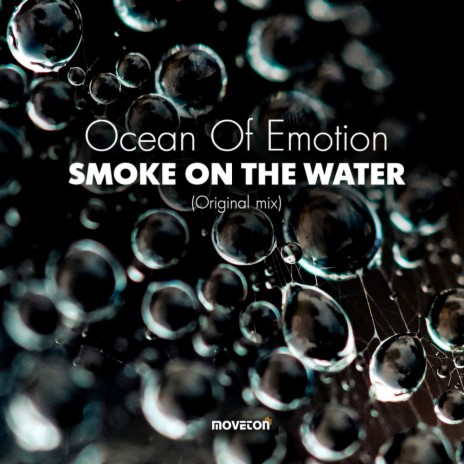 Smoke on the Water (Original Mix) | Boomplay Music