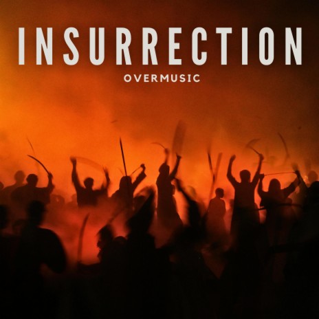 INSURRECTION