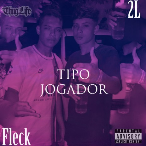 Tipo Jogador ft. Fleck | Boomplay Music