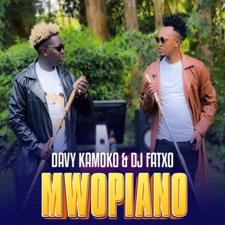 Mwopiano ft. Dj Fatxo | Boomplay Music