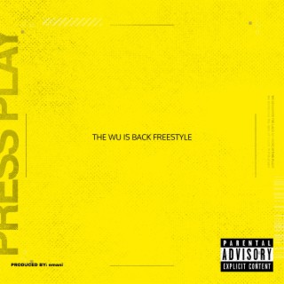 The WU is back freestyle