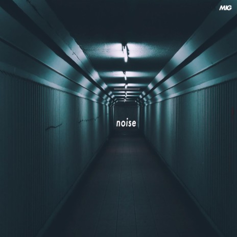 Noise | Boomplay Music