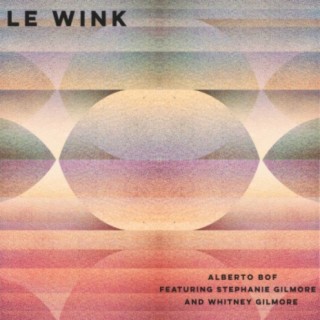 Le Wink (feat. Stephanie Gilmore & Whitney Gilmore)