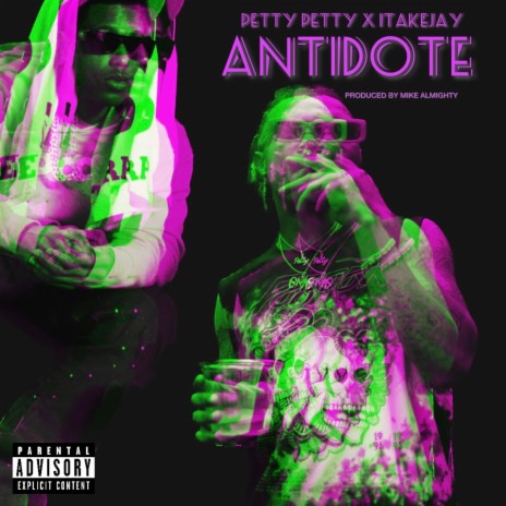 Antidote ft. 1TakeJay | Boomplay Music