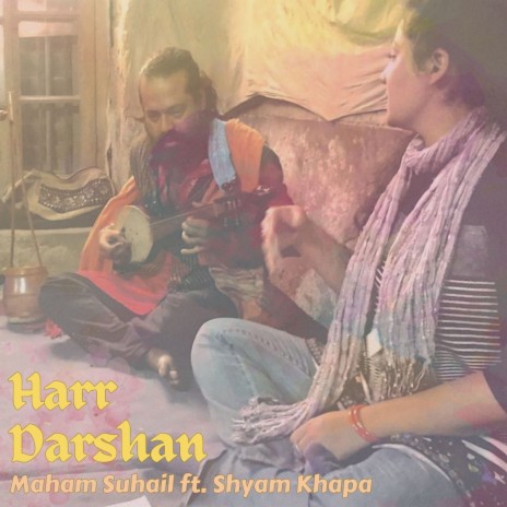 Harr Darshan ft. Shyam Khapa