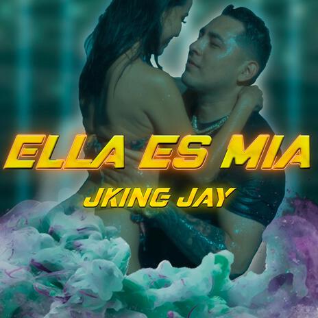 Ella Es Mia | Boomplay Music