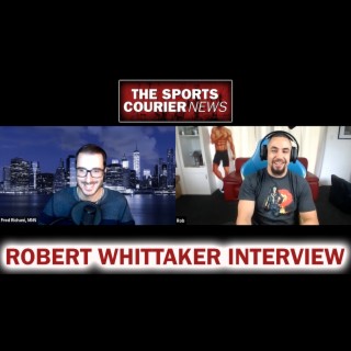Former UFC Champion Robert Whittaker on Israel Adesanya Rematch, Career