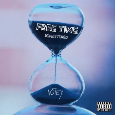 Free Time (Remastered) | Boomplay Music