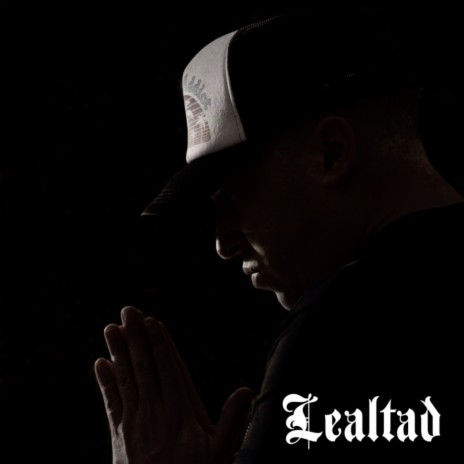 LEALTAD | Boomplay Music