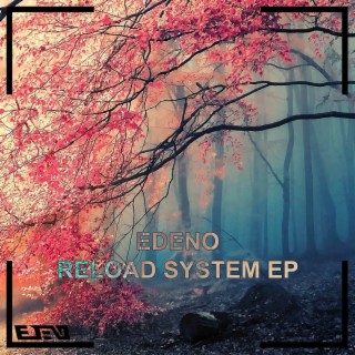 Reload System (EP)