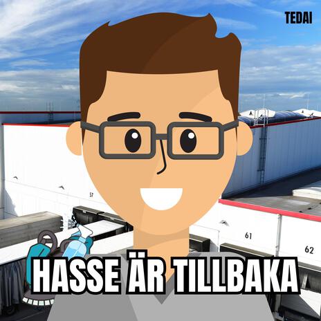 Hasse är tillbaka