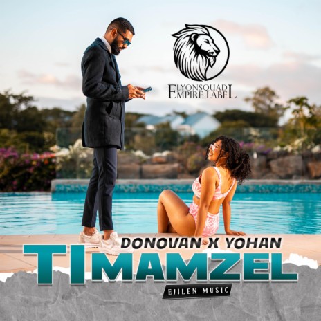 TI MAMZEL ft. DJ EJILEN FAYA, DONOVAN & YOHAN | Boomplay Music