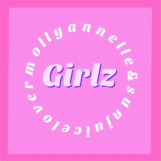 Girlz (feat. Sunjuice Lover)