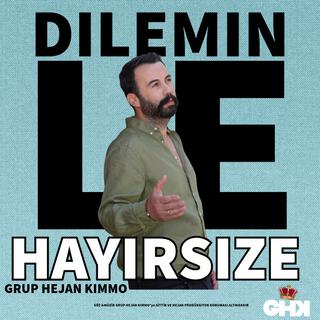 Dılemın Le Hayırsıze