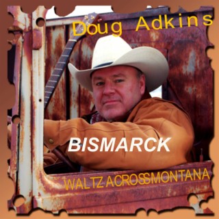 Bismarck North Dakota lyrics | Boomplay Music