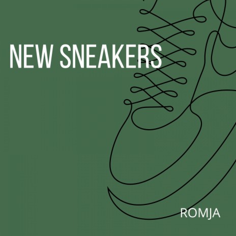 New Sneakers | Boomplay Music