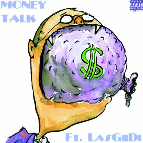 Money Talk (feat. Lasgiidi) | Boomplay Music