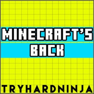 Minecraft's Back