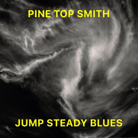 Jump Steady Blues (Remaster) | Boomplay Music