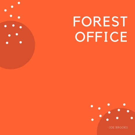 Forest Office | Boomplay Music