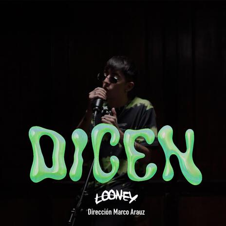 Dicen | Boomplay Music