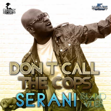 Don't Call the Cops | Boomplay Music