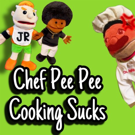 Chef Pee Pee Cooking Sucks ft. Junior SML & Toad